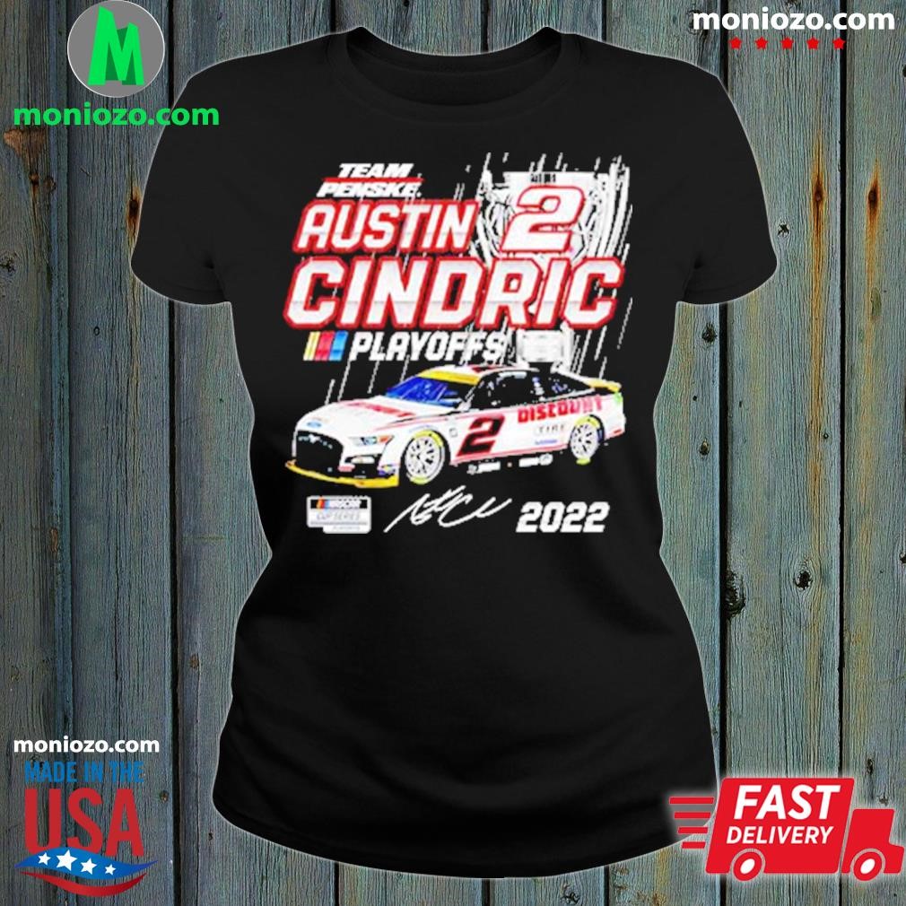 Signature and racing car number 2 austin cindric team penske black nascar cup series playoffs shirt