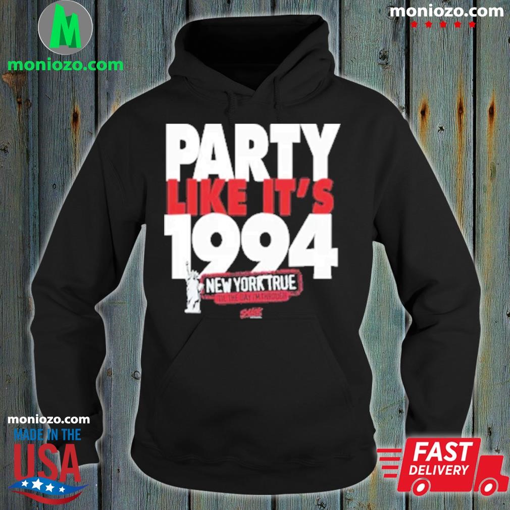 New york hockey wanna party like it's 1994 smack apparel shirt hoodie.jpg