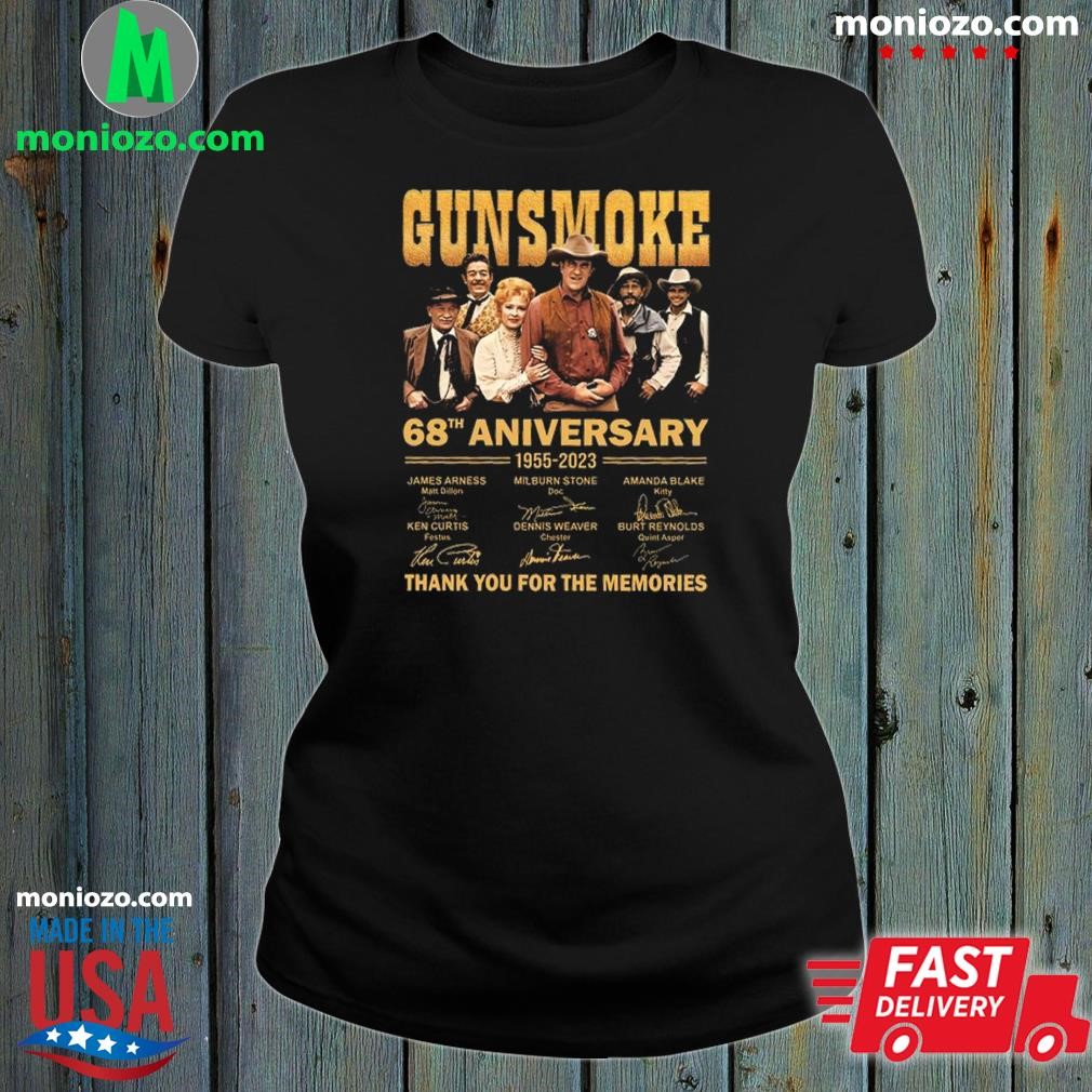 Signature gunsmoke 68'th anniversary 1955 2023 thank you for the memories shirt