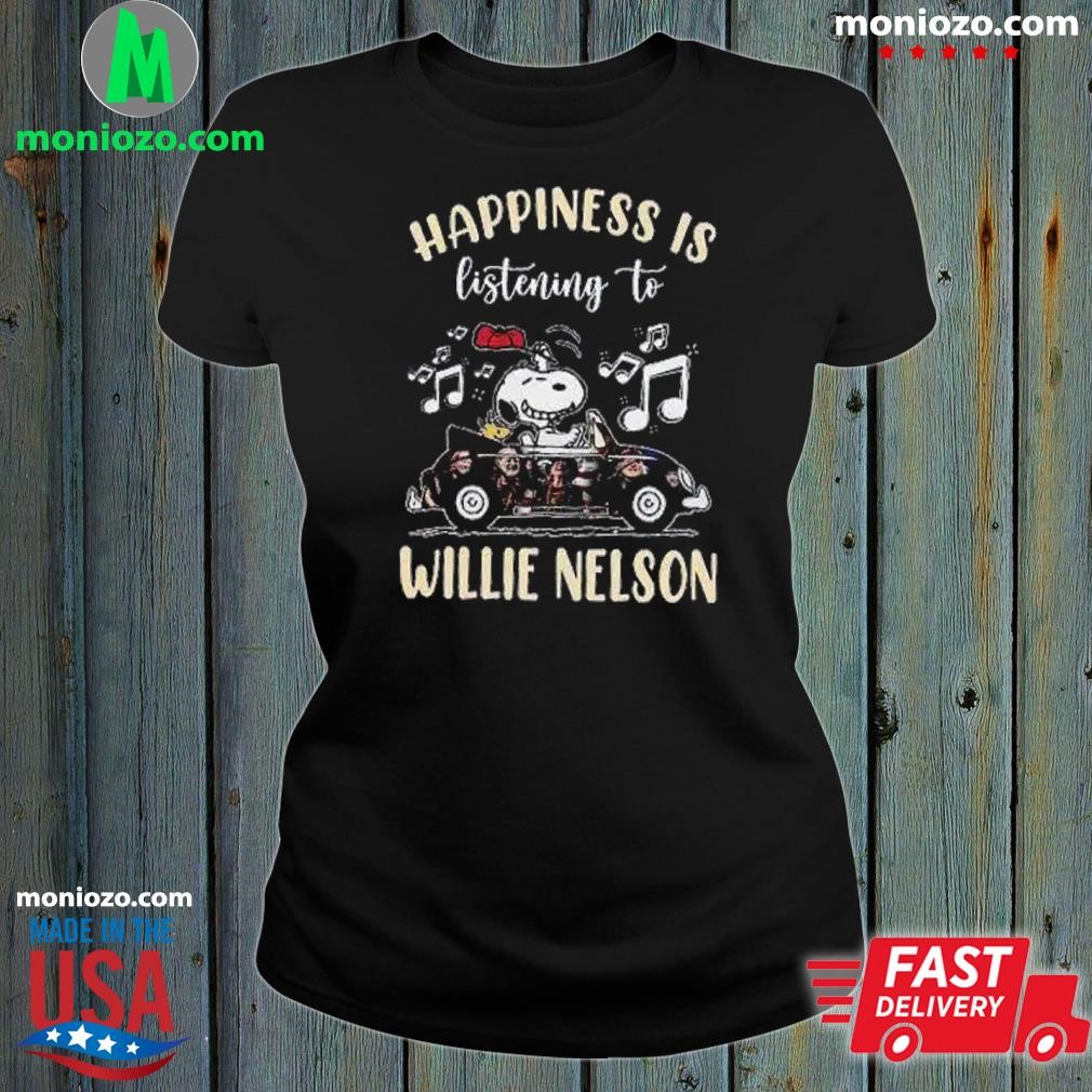 Snoopy music happiness is listening to willie nelson Shirt