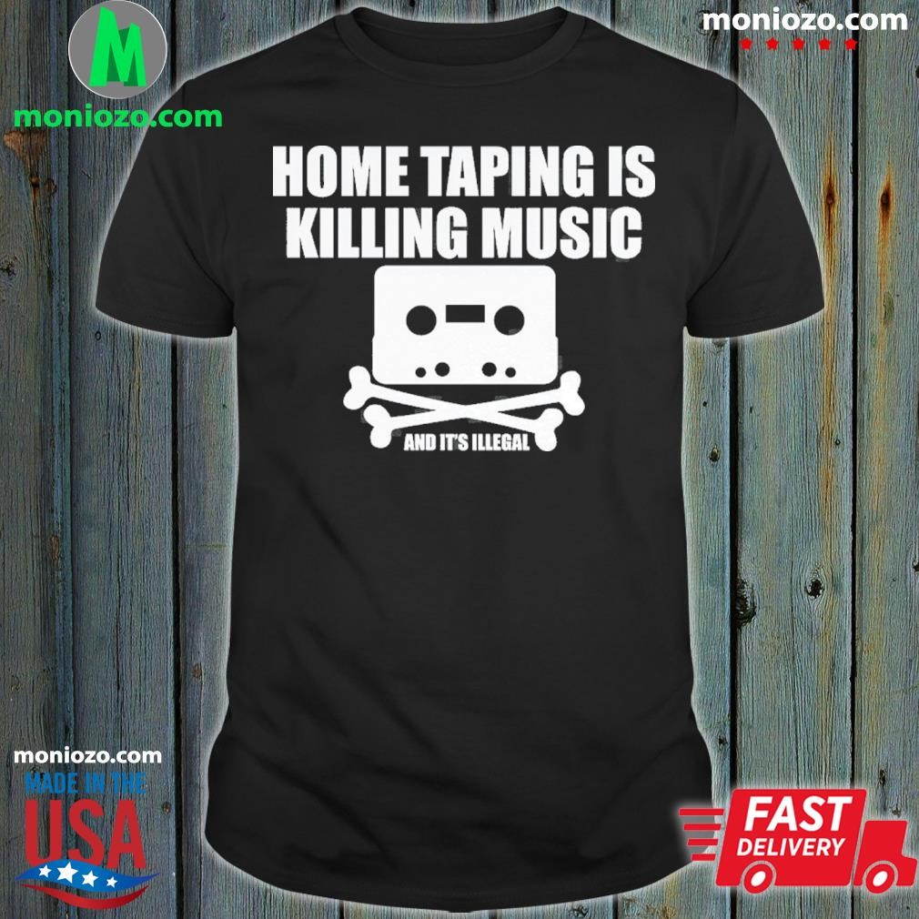 Official Cassette culture home taping is killing music shirt, hoodie