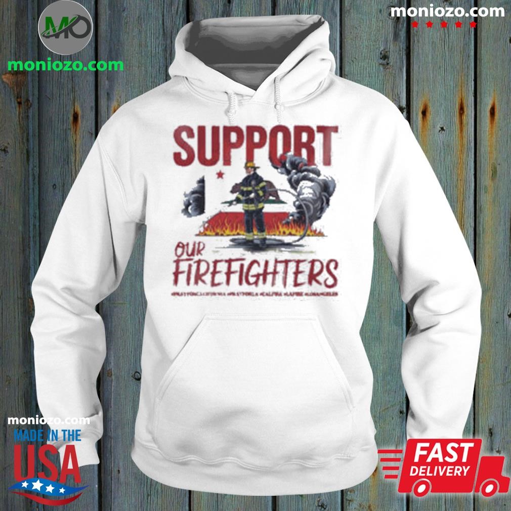 Official Support Our Firefighters hoodie