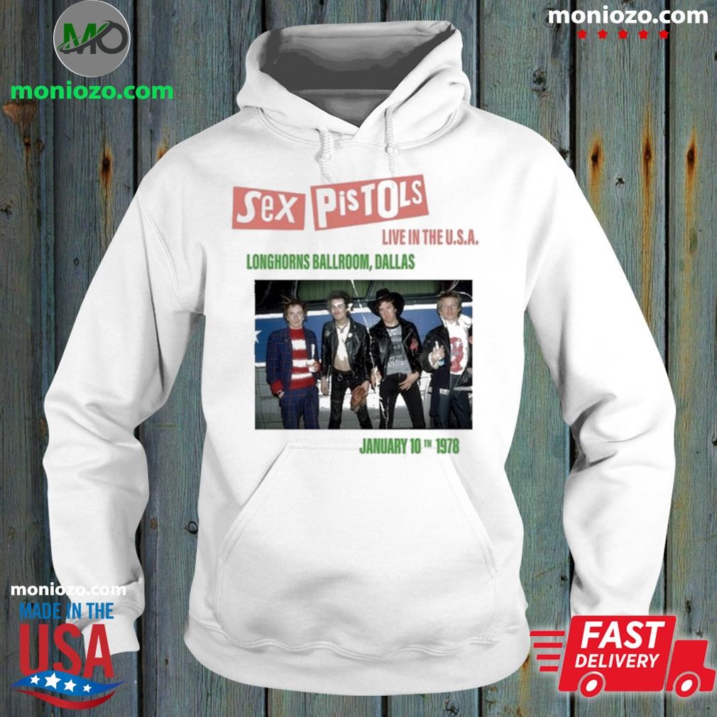 Official Sex Pistols Live in The USA '78 Dallas hoodie