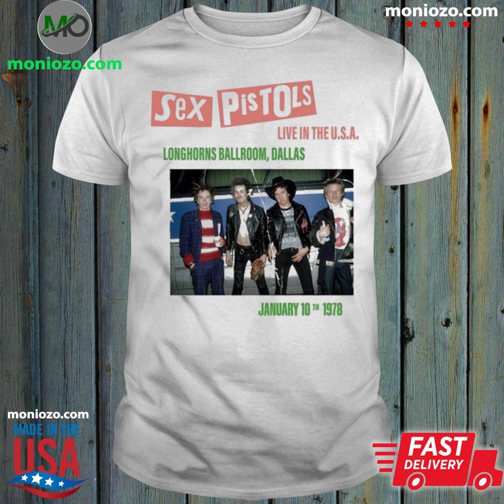 Official Sex Pistols Live in The USA '78 Dallas shirt