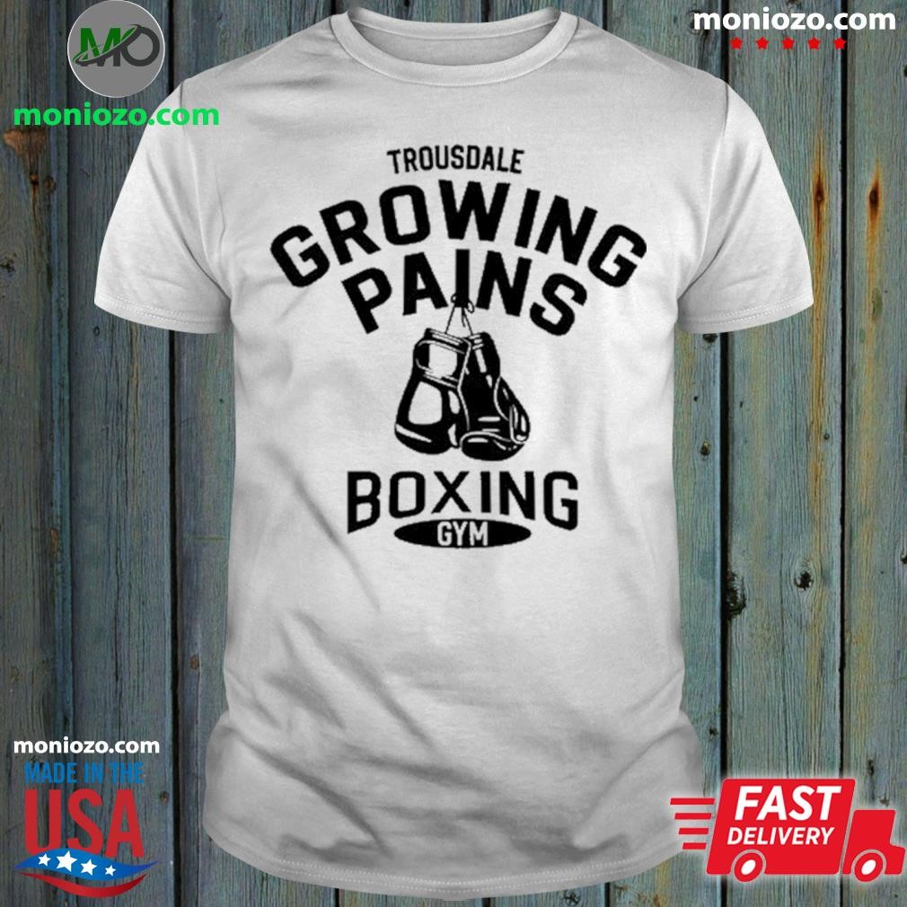 Official Trousdale Growing Pains Boxing Gym Tee shirt
