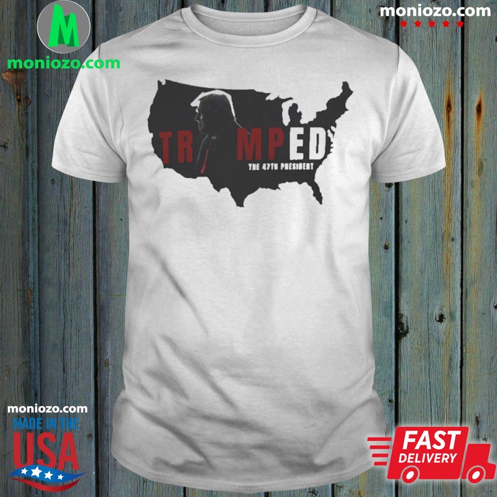 Official Trumped The 47Th President shirt