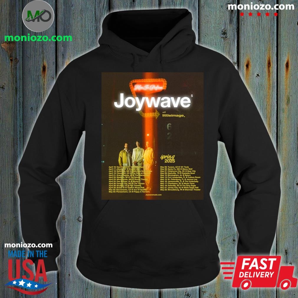 Official Joywave Announce Here to Perform Spring 2025 Tour Dates Poster Hoodie hoodie