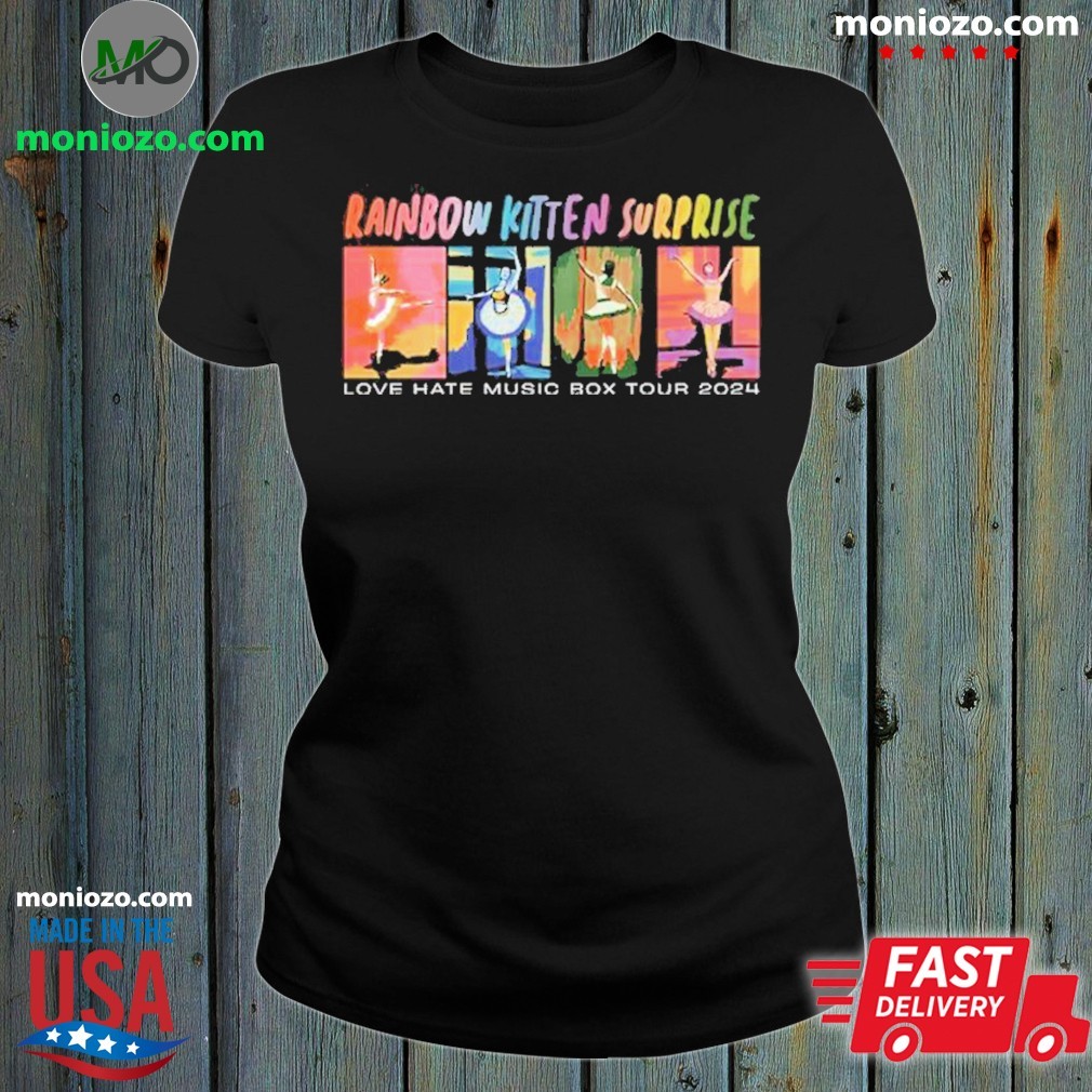 Top Rainbow Kitten Surprise Love Hate Music Box Tour 2024 T-shirt