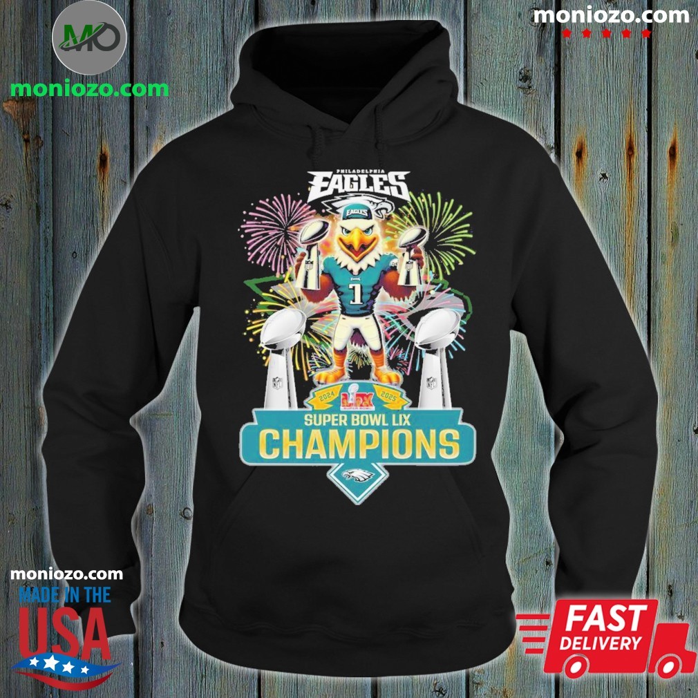 Top Super Bowl LIX 2025 Champions Philadelphia Eagles Super Bowl 2017 And Super Bowl 2024 And Cup Nfl hoodie