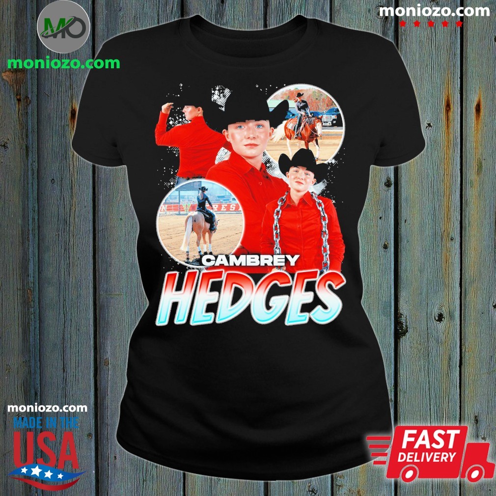 Official Cambrey Hedges Shirt