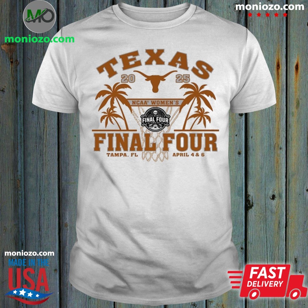 Official Texas Longhorns White 2025 NCAA Women's Final Four Tampa Fl April 4 6 Basketball Shirt
